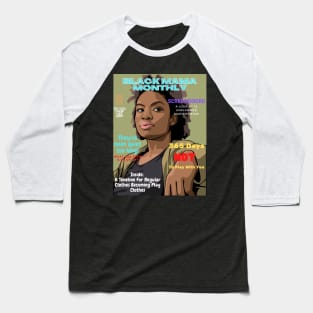 Black Mama Monthly Baseball T-Shirt